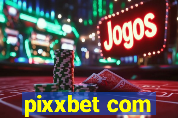 pixxbet com